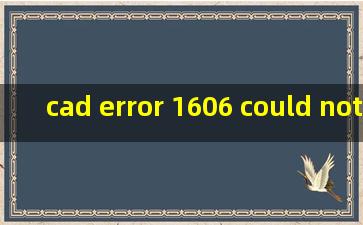 cad error 1606 could not access